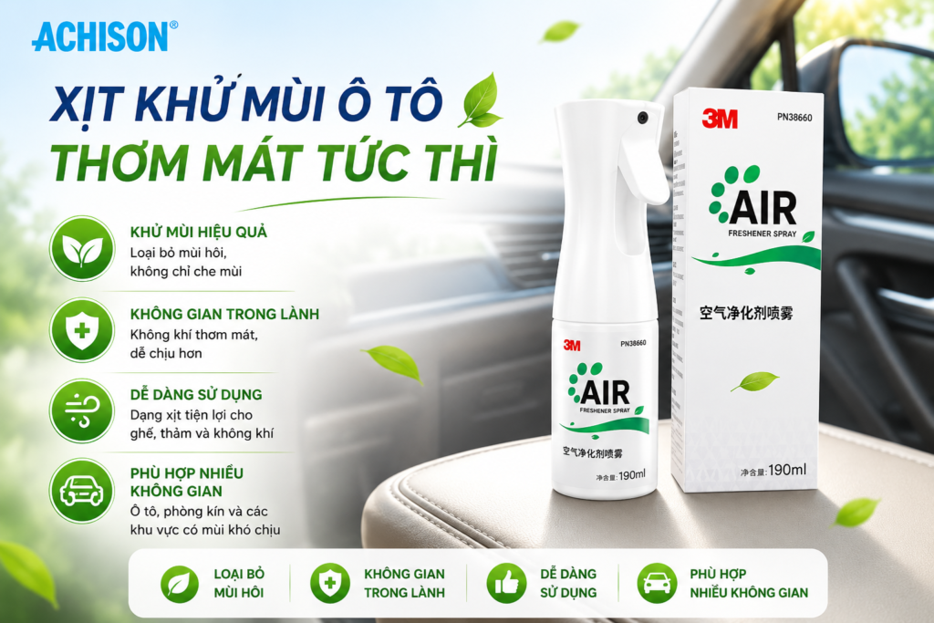 Giải Pháp Loại Bỏ Mùi Hôi Hiệu Quả Cho Không Gian Xe Luôn Thơm Mát