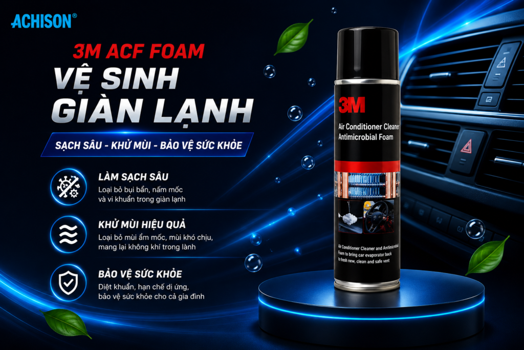 Vệ Sinh Giàn Lạnh Ô Tô Bằng 3M ACF Foam